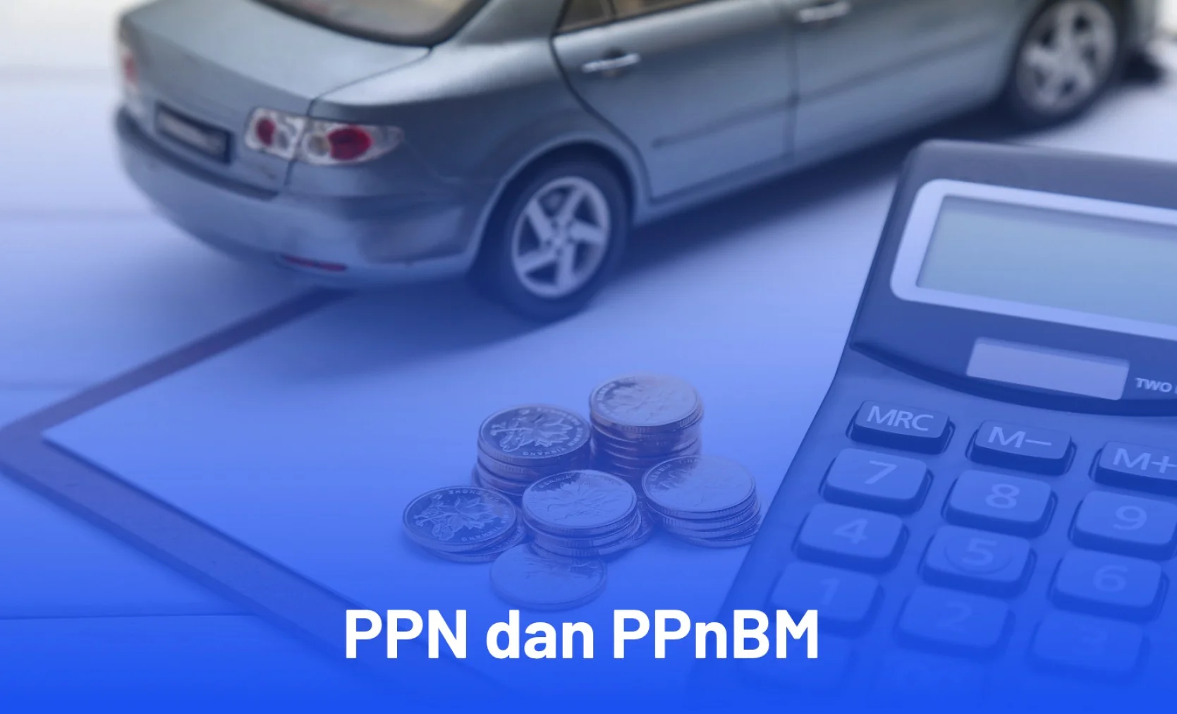 Ujian PPN dan PPnBM